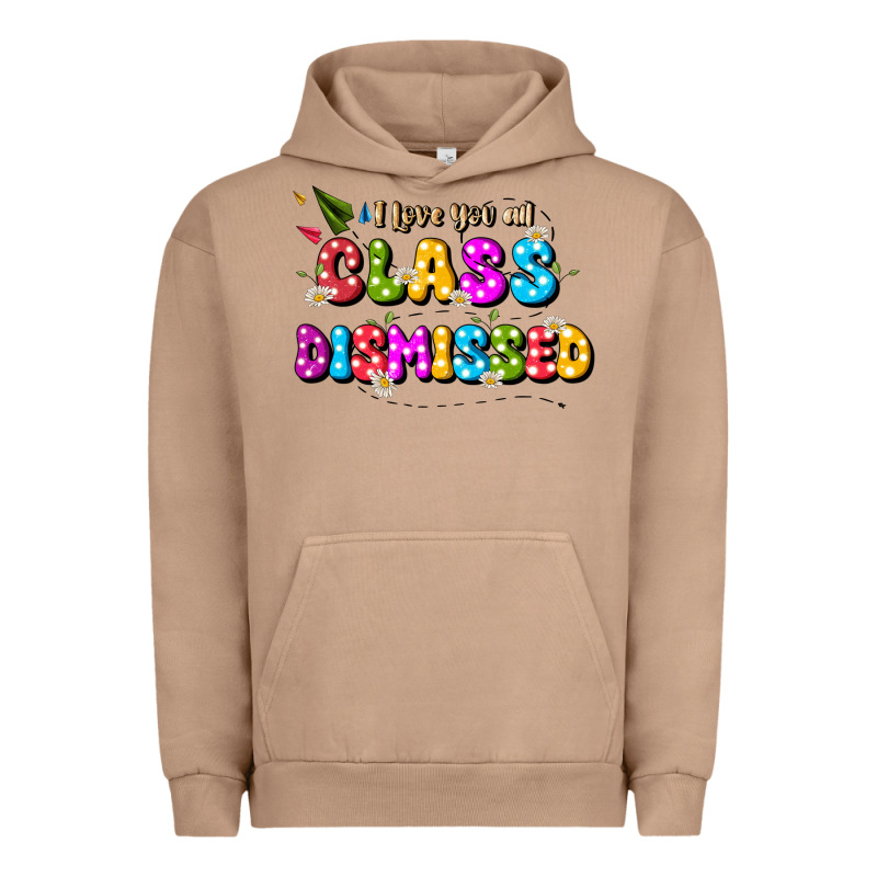 I Love You All Class Dismissed Urban Hoodie by JahusDesignShop | Teevron