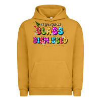 Pigment Peanut Butter i love you all class dismissed Urban Hoodie - JahusDesignShop