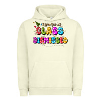 Pigment Pistachio i love you all class dismissed Urban Hoodie - JahusDesignShop