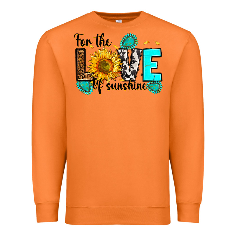 For The Love Of Sunshine Premium Sweatshirt by RanaPortraitStore | Teevron