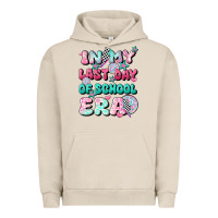 Pigment French Oak in my last day of school era Urban Hoodie - JahusDesignShop