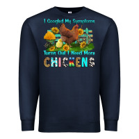 Navy i googled my symptoms turns out i need more chicke Premium Sweatshirt - RanaPortraitStore