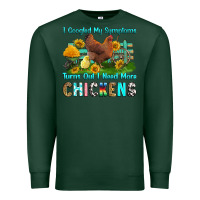 Sports Green i googled my symptoms turns out i need more chicke Premium Sweatshirt - RanaPortraitStore