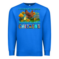 True Royal i googled my symptoms turns out i need more chicke Premium Sweatshirt - RanaPortraitStore