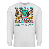 Oatmeal Heather god gifted me two titles mom and grandma and i roc Premium Sweatshirt - RanaPortraitStore
