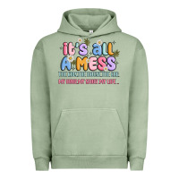 Pigment Oil Green its all a mess Urban Hoodie - JahusDesignShop