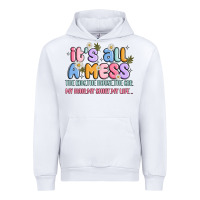 White its all a mess Urban Hoodie - JahusDesignShop