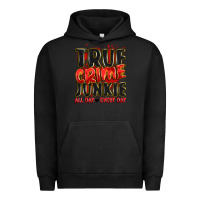 Pigment Black true crime junkie all day every day Urban Hoodie - JahusDesignShop