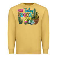 Antique Gold not today succa Premium Sweatshirt - RanaPortraitStore