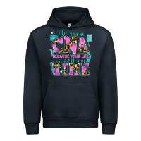 Navy i became a cna because your life is worth my time Urban Hoodie - AdoDesignShop