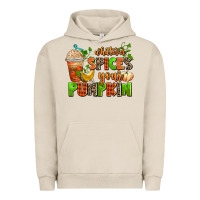 Pigment French Oak whatever spices your pumpkin Urban Hoodie - AdoDesignShop