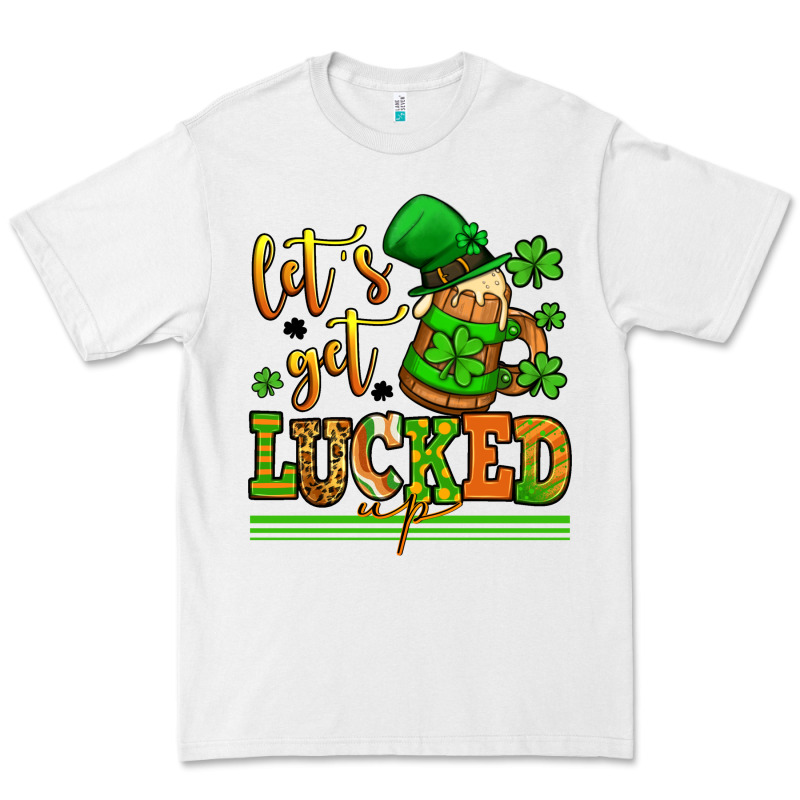 Lets Get Lucked Up St Patricks Premium Tee by LillyAllenDesigns | Teevron