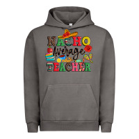 Pigment Tornado nacho average teacher Urban Hoodie - JahusDesignShop