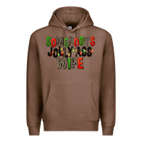 Chestnut Somebody's Jolly Ass Wife Premium Hoodie - FaDigitalArtStudio