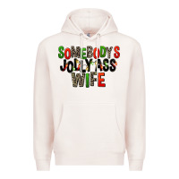 Pale Pink Somebody's Jolly Ass Wife Premium Hoodie - FaDigitalArtStudio