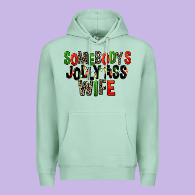 Somebody's Jolly Ass Wife Premium Hoodie Designed By Fadigitalartstudio