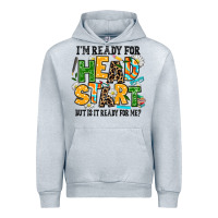 Heather Grey i am ready for head start but is it ready for me Urban Hoodie - AdoDesignShop