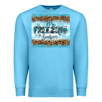 Ocean Blue its freezing Premium Sweatshirt - RanaPortraitStore