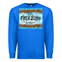 True Royal its freezing Premium Sweatshirt - RanaPortraitStore