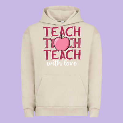 Teach With Love Urban Hoodie Designed By Jahusdesignshop
