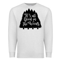 Oatmeal Heather its all good in the woods Premium Sweatshirt - Unal Design