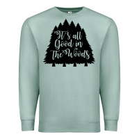 Seafoam its all good in the woods Premium Sweatshirt - Unal Design