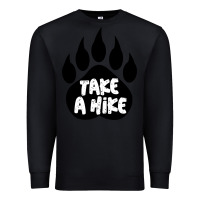 Black take a hike Premium Sweatshirt - Unal Design