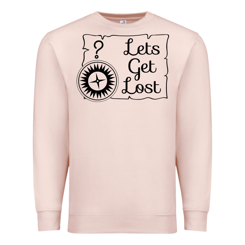 Lets Get Lost Premium Sweatshirt by Unal Design | Teevron