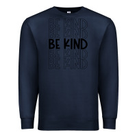 Navy be kind Premium Sweatshirt - Unal Design