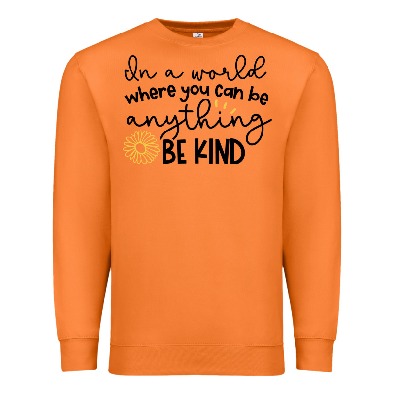 Be Kind Premium Sweatshirt by Unal Design | Teevron