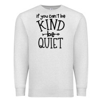 Oatmeal Heather kind be quiet Premium Sweatshirt - Unal Design