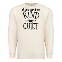 Sandshell kind be quiet Premium Sweatshirt - Unal Design