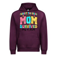 Mauve Wine forget the grad mom survived class of 2024 Urban Hoodie - JahusDesignShop