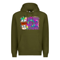 Army Green iced coffee sarcasm Premium Hoodie - RacoonDesign