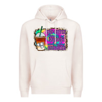 Pale Pink iced coffee sarcasm Premium Hoodie - RacoonDesign