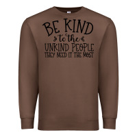 Chestnut be kind Premium Sweatshirt - Unal Design