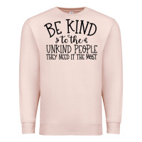 Pale Pink be kind Premium Sweatshirt - Unal Design