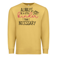 Antique Gold always Premium Sweatshirt - Unal Design