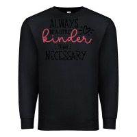 Black always Premium Sweatshirt - Unal Design