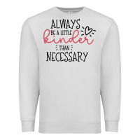 Dove Grey always Premium Sweatshirt - Unal Design
