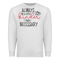 Oatmeal Heather always Premium Sweatshirt - Unal Design