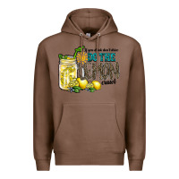 Chestnut if you drink dont drive do the lemon crawl Premium Hoodie - RacoonDesign