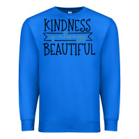 True Royal kindness Premium Sweatshirt - Unal Design