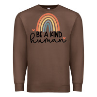 Chestnut be a kind Premium Sweatshirt - Unal Design