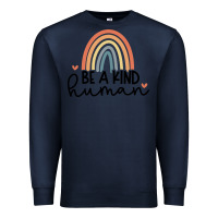 Navy be a kind Premium Sweatshirt - Unal Design
