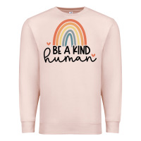 Pale Pink be a kind Premium Sweatshirt - Unal Design
