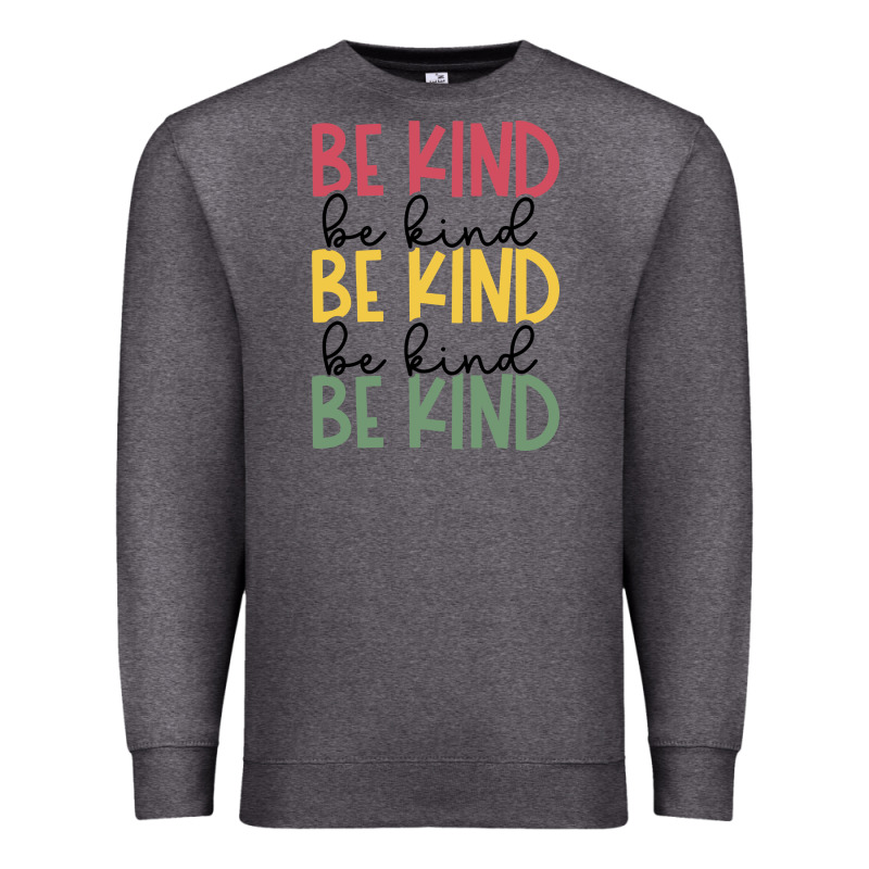 Kind Premium Sweatshirt by Unal Design | Teevron