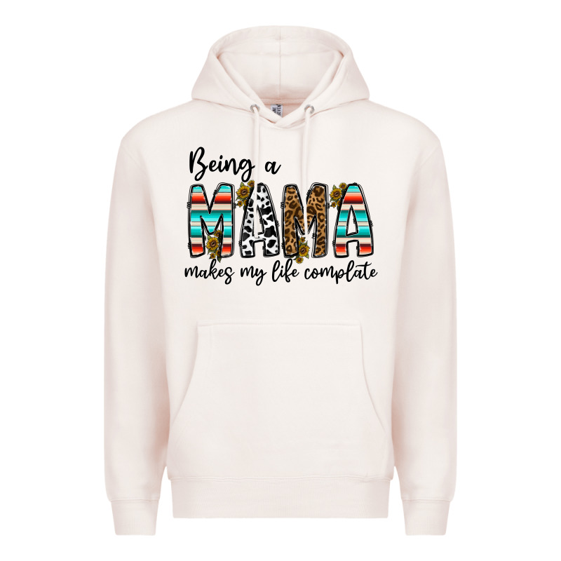 Being Mama Makes My Life Complate Premium Hoodie by CowhideDigitalArt | Teevron