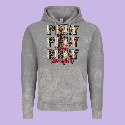 Pray On It Pray Over It Pray Through It Vintage Hoodie Designed By Adodesignshop