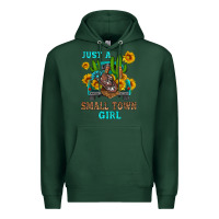 Sports Green just a small town girl Premium Hoodie - HRA Design Shop